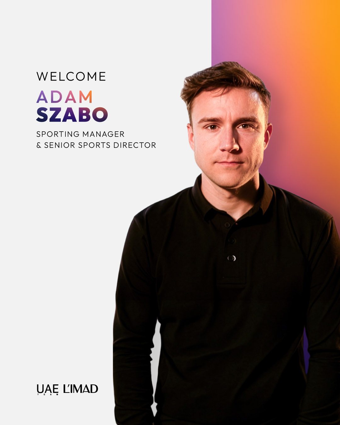 Adam Szabó joins UAE Team L’IMAD as Sporting Manager & Senior Sports Director